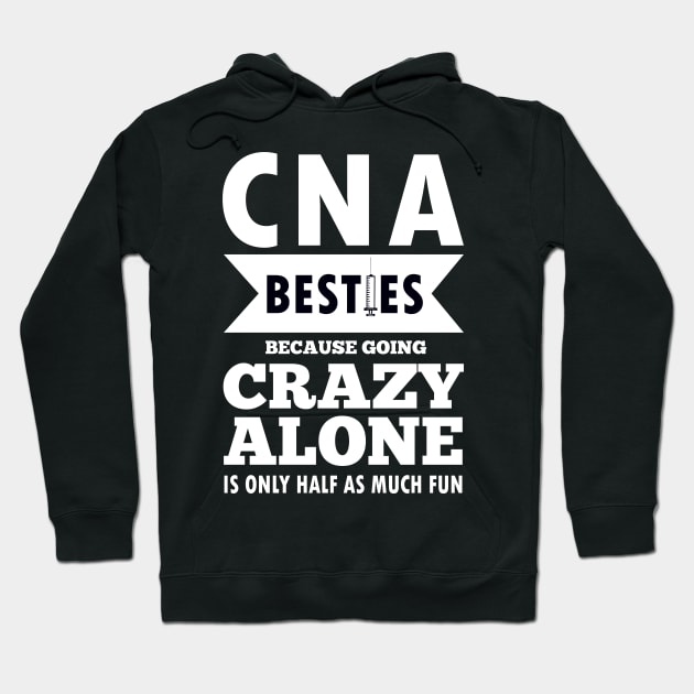 CNA Life Certified Nursing Assistant CNA Hoodie by IngeniousMerch